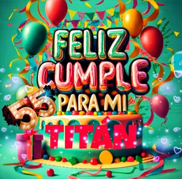 Cumpleaños 55 TITAN