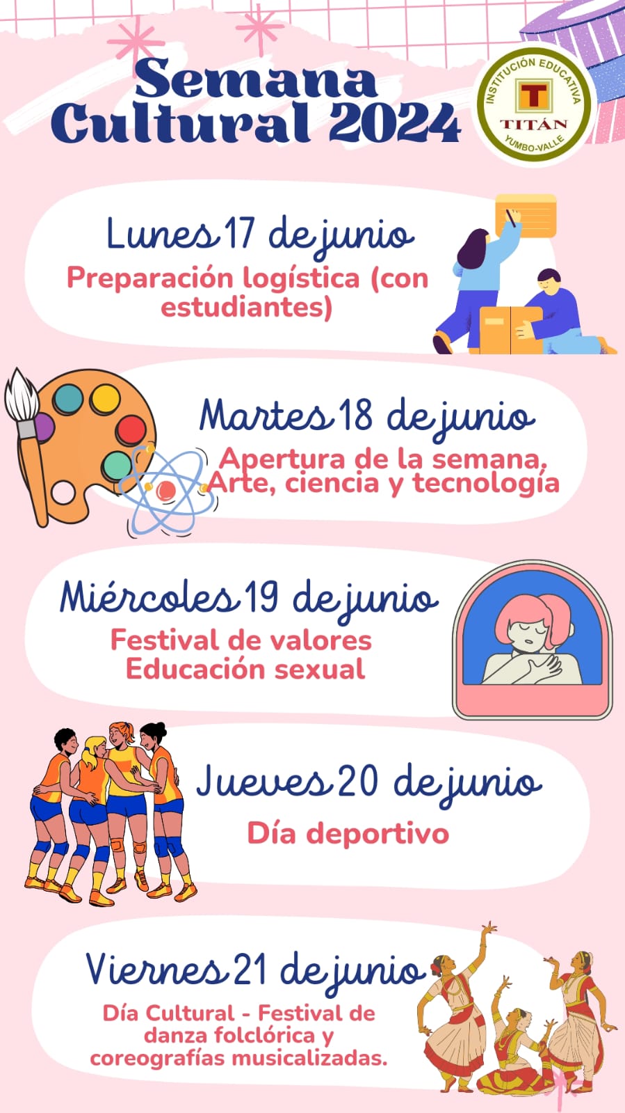 LA I.E. TITÀN SE PREPARA PARA CELEBRAR SU SEMANA CULTURAL 2024.